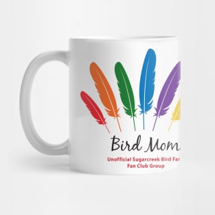 Bird Mom - black type Mug